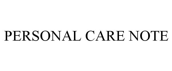 Trademark Logo PERSONAL CARE NOTE