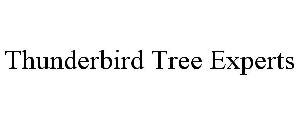 Trademark Logo THUNDERBIRD TREE EXPERTS