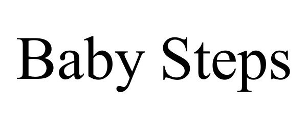 Trademark Logo BABY STEPS