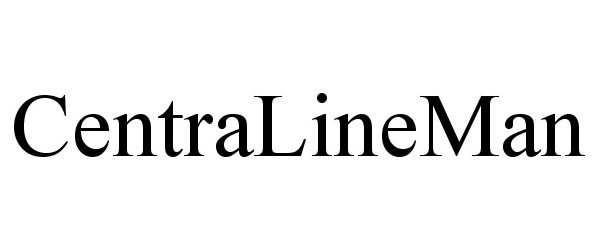 Trademark Logo CENTRALINEMAN