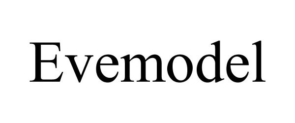 Trademark Logo EVEMODEL