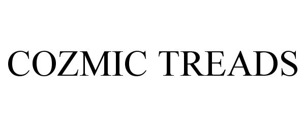 Trademark Logo COZMIC TREADS