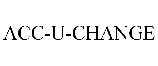  ACC-U-CHANGE
