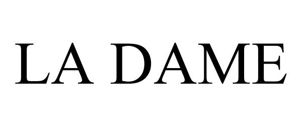 Trademark Logo LA DAME