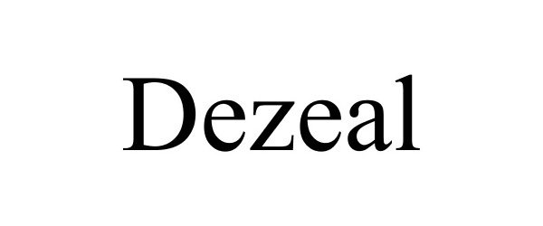 Trademark Logo DEZEAL