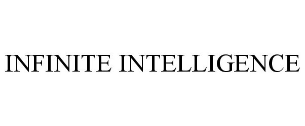 Trademark Logo INFINITE INTELLIGENCE