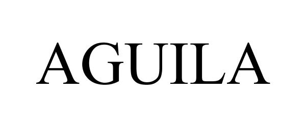 Trademark Logo AGUILA