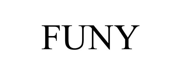 Trademark Logo FUNY