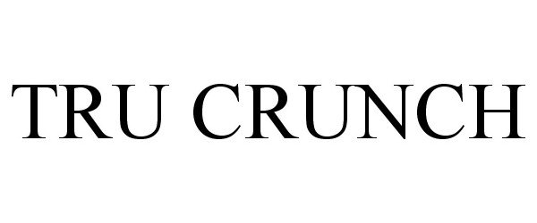  TRU CRUNCH