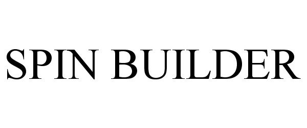Trademark Logo SPIN BUILDER