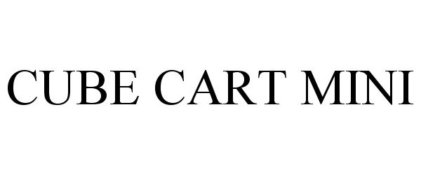 Trademark Logo CUBE CART MINI