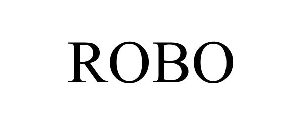 Trademark Logo ROBO