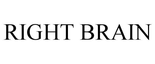 Trademark Logo RIGHT BRAIN