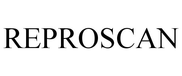 Trademark Logo REPROSCAN