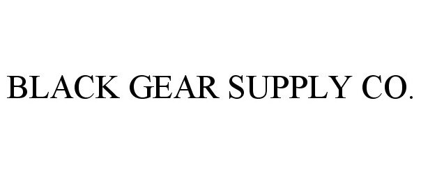 Trademark Logo BLACK GEAR SUPPLY CO.