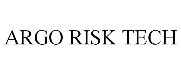 Trademark Logo ARGO RISK TECH
