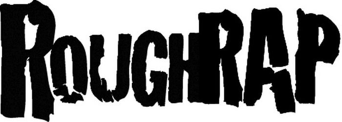 Trademark Logo ROUGHRAP