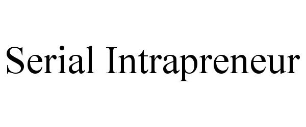 Trademark Logo SERIAL INTRAPRENEUR