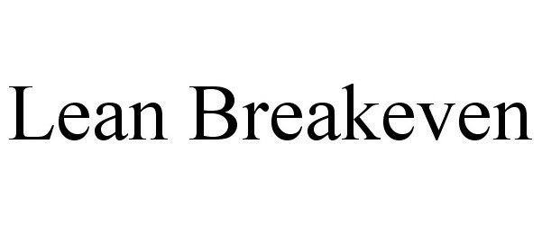 Trademark Logo LEAN BREAKEVEN