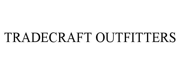 TRADECRAFT OUTFITTERS