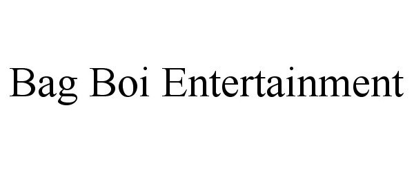  BAG BOI ENTERTAINMENT