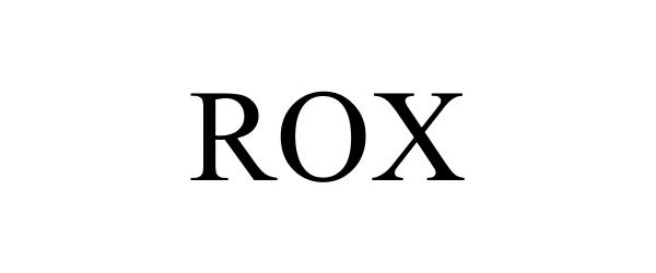 Trademark Logo ROX