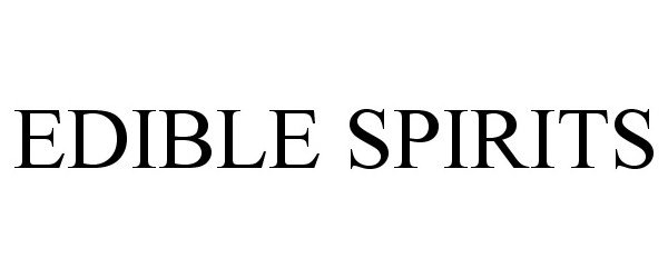  EDIBLE SPIRITS