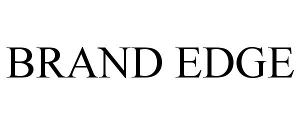 Trademark Logo BRAND EDGE