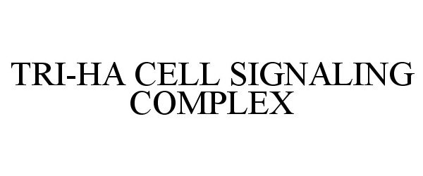  TRI-HA CELL SIGNALING COMPLEX