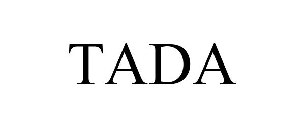 Trademark Logo TADA