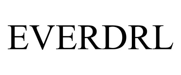 Trademark Logo EVERDRL