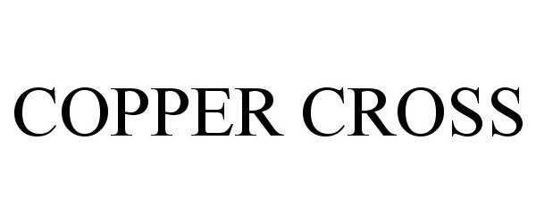Trademark Logo COPPER CROSS