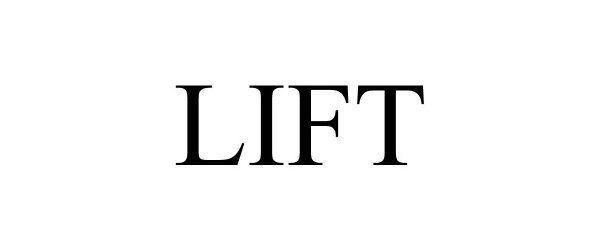 Trademark Logo LIFT