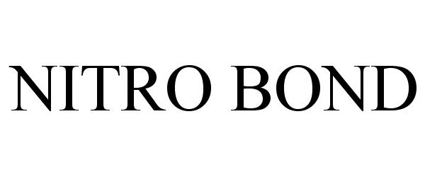 Trademark Logo NITRO BOND