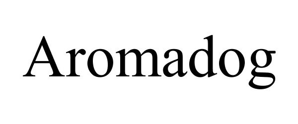 Trademark Logo AROMADOG