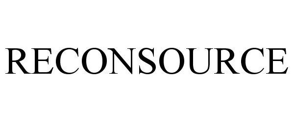 Trademark Logo RECONSOURCE