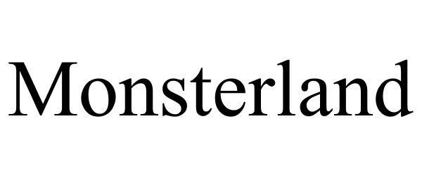 Trademark Logo MONSTERLAND