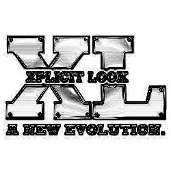  XL XPLICIT LOOK A NEW EVOLUTION.
