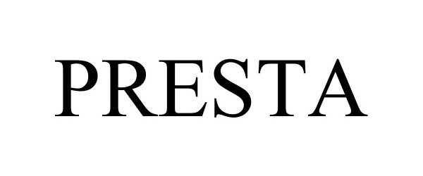 Trademark Logo PRESTA