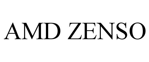 Trademark Logo AMD ZENSO