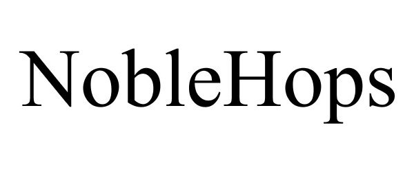 Trademark Logo NOBLEHOPS