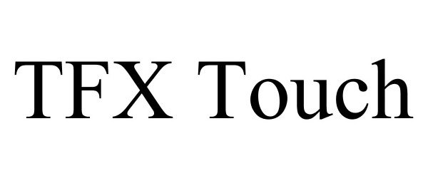  TFX TOUCH