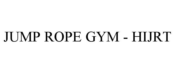  JUMP ROPE GYM - HIJRT