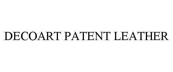 Trademark Logo DECOART PATENT LEATHER