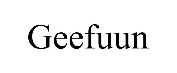 Trademark Logo GEEFUUN