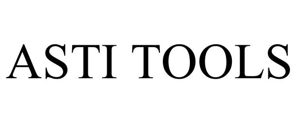 Trademark Logo ASTI TOOLS