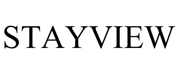 Trademark Logo STAYVIEW