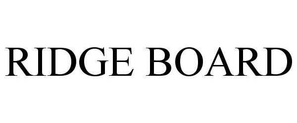  RIDGE BOARD