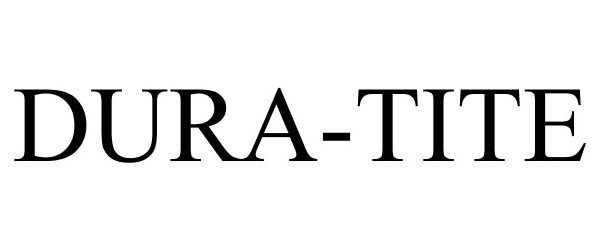 Trademark Logo DURA-TITE