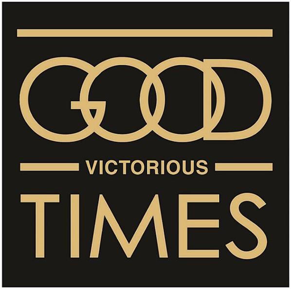 Trademark Logo GOOD VICTORIOUS TIMES